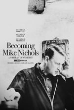 Watch Becoming Mike Nichols Zmovie