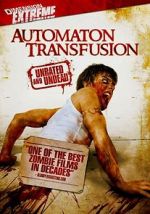 Watch Automaton Transfusion Zmovie