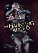 Watch The Haunting of Alice D Zmovie