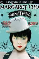 Watch Margaret Cho: Beautiful Zmovie