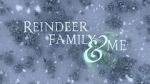 Watch Reindeer Family & Me Zmovie