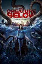 Watch The Creature Below Zmovie