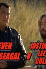 Watch Steven Seagal v Justin Lee Collins Zmovie