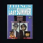 Watch Things We Did Last Summer Zmovie