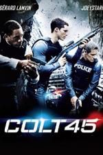 Watch Colt 45 Zmovie