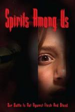 Watch Spirits Among Us Zmovie