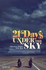 Watch 21 Days Under the Sky Zmovie