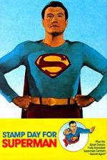 Watch Stamp Day for Superman Zmovie