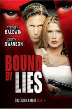 Watch Bound by Lies Zmovie