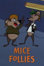 Watch Mice Follies (Short 1960) Zmovie