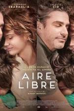 Watch Aire libre Zmovie