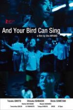 Watch And Your Bird Can Sing Zmovie