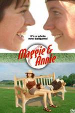 Watch Maggie and Annie Zmovie