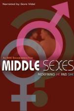 Watch Middle Sexes Redefining He and She Zmovie