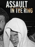 Watch Assault in the Ring Zmovie