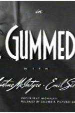 Watch All Gummed Up Zmovie