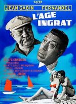 Watch L\'ge ingrat Zmovie