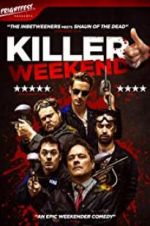 Watch Killer Weekend Zmovie