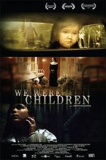 Watch We Were Children Zmovie