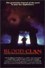 Watch Blood Clan Zmovie