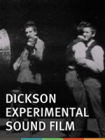 Watch Dickson Experimental Sound Film Zmovie