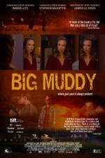 Watch Big Muddy Zmovie