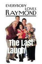 Watch Everybody Loves Raymond: The Last Laugh Zmovie