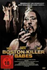 Watch Boston Killer Babes Zmovie