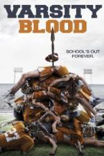 Watch Varsity Blood Zmovie