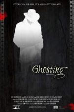 Watch Ghosting Zmovie