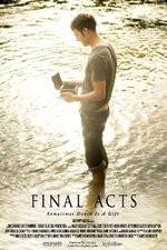 Watch Final Acts Zmovie