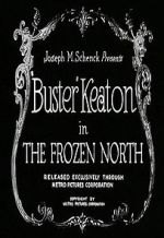 Watch The Frozen North (Short 1922) Zmovie