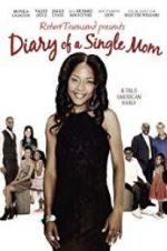 Watch Diary of a Single Mom Zmovie