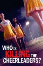 Watch Who Is Killing the Cheerleaders? Zmovie