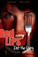 Watch Red Lips: Eat the Living Zmovie