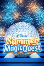 Watch Disney Summer Magic Quest (TV Special 2022) Zmovie