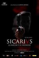 Watch Sicarivs: La noche y el silencio Zmovie