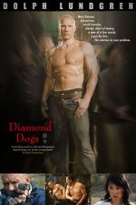 Watch Diamond Dogs Zmovie