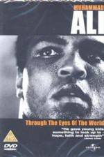 Watch Muhammad Ali Through the Eyes of the World Zmovie