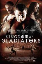 Watch Kingdom of Gladiators Zmovie