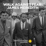 Watch Walk Against Fear: James Meredith Zmovie