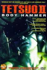 Watch Tetsuo II: Body Hammer Zmovie