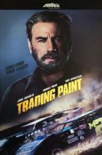 Watch Trading Paint Zmovie