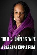 Watch The D.C. Sniper's Wife: A Barbara Kopple Film Zmovie