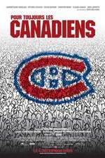 Watch Pour toujours, les Canadiens! Zmovie