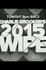 Watch Charlie Brookers 2015 Wipe Zmovie