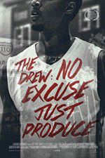 Watch The Drew: No Excuse, Just Produce Zmovie