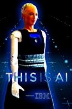 Watch This Is A.I. Zmovie