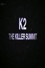 Watch Storyville K2 The Killer Summit Zmovie