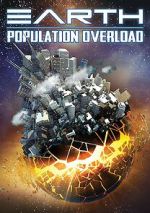 Watch Earth: Population Overload Zmovie